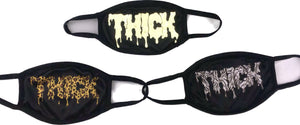 “OG THICK” Masks